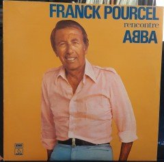 FRANCK POURCEL - RENCONTRE ABBA - 2.EL YERLİ PLAK