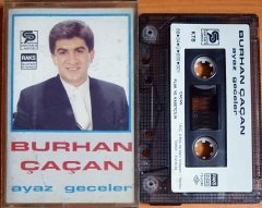 BURHAN ÇAÇAN - AYAZ GECELER (1988) - KASET 2.EL