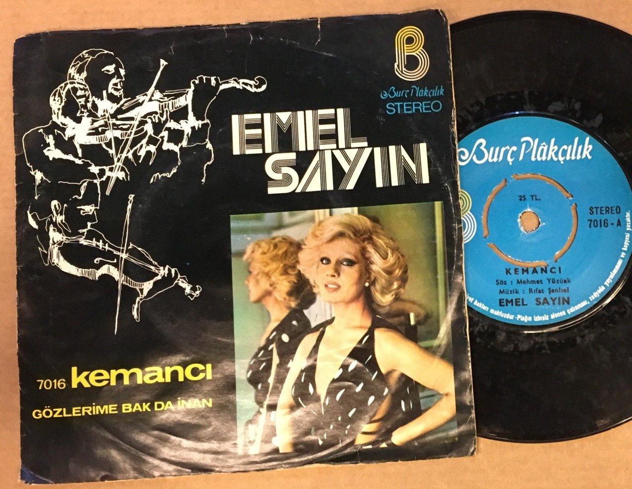 EMEL SAYIN - KEMANCI / GÖZLERİME BAK DA İNAN 7'' 45 DEVİR