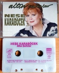 NEŞE KARABÖCEK - ALTIN ŞARKILAR (1992) - KASET 2.EL