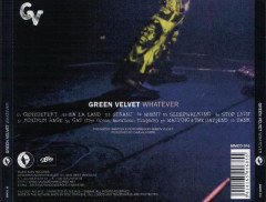 GREEN VELVET - WHATEVER (2001) - CD TECHNO / ELECTRO SIFIR