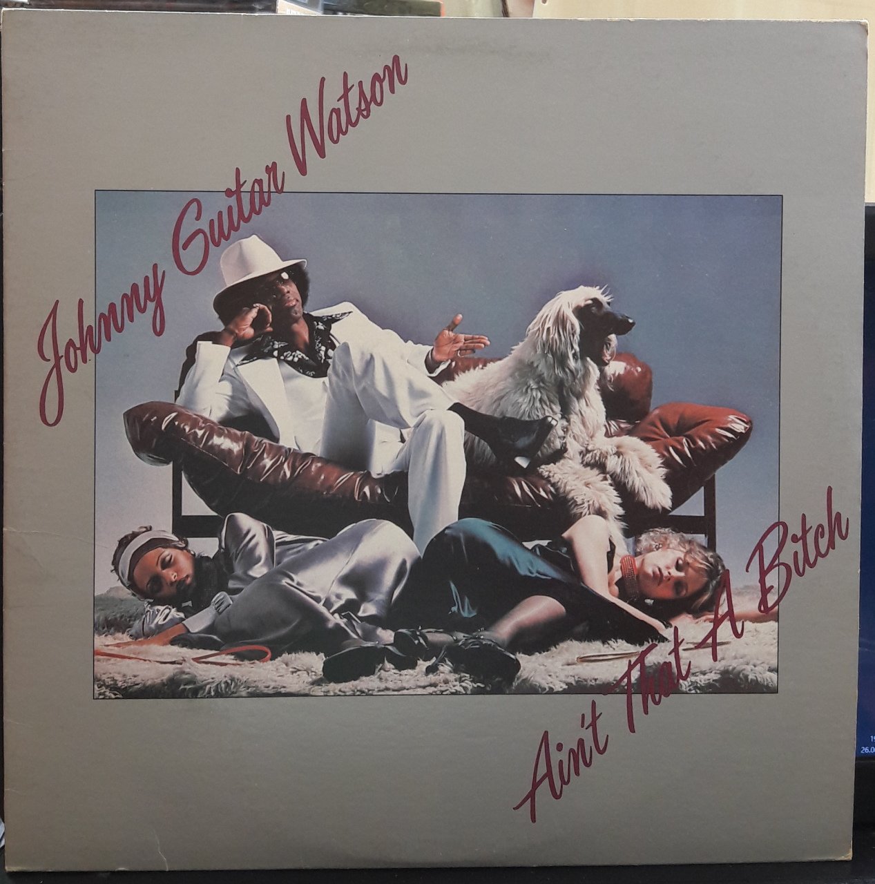 JOHNNY GUITAR WATSON - AIN'T THAT A BITCH (1976) - PLAK 2.EL