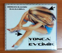 YONCA EVCİMİK - HERKES BAKSIN DALGASINA (2001) - CD 2.EL