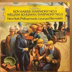 ROY HARRIS - SYM. NO 3 / WILLIAM SCHUMAN SYM.NO.3 BERNSTEIN 1987 2.EL PLAK