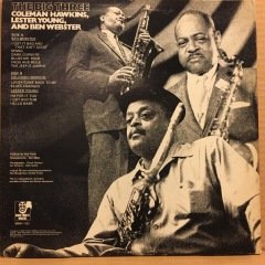 THE BIG THREE COLEMAN HAWKINS, LESTER YOUNG & BEN WEBSTER 2.EL PLAK
