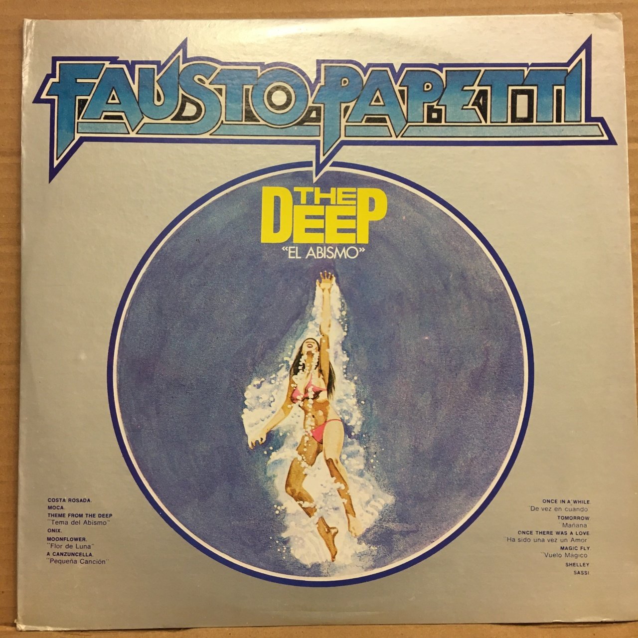 FAUSTO PAPETTI - THE DEEP ''EL ABISMO'' 25A RACCOLTA (1978) 2.EL PLAK