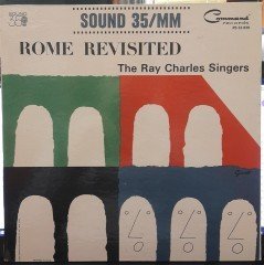 THE RAY CHARLES SINGERS - ROME REVISTED (1962) - 2.EL PLAK