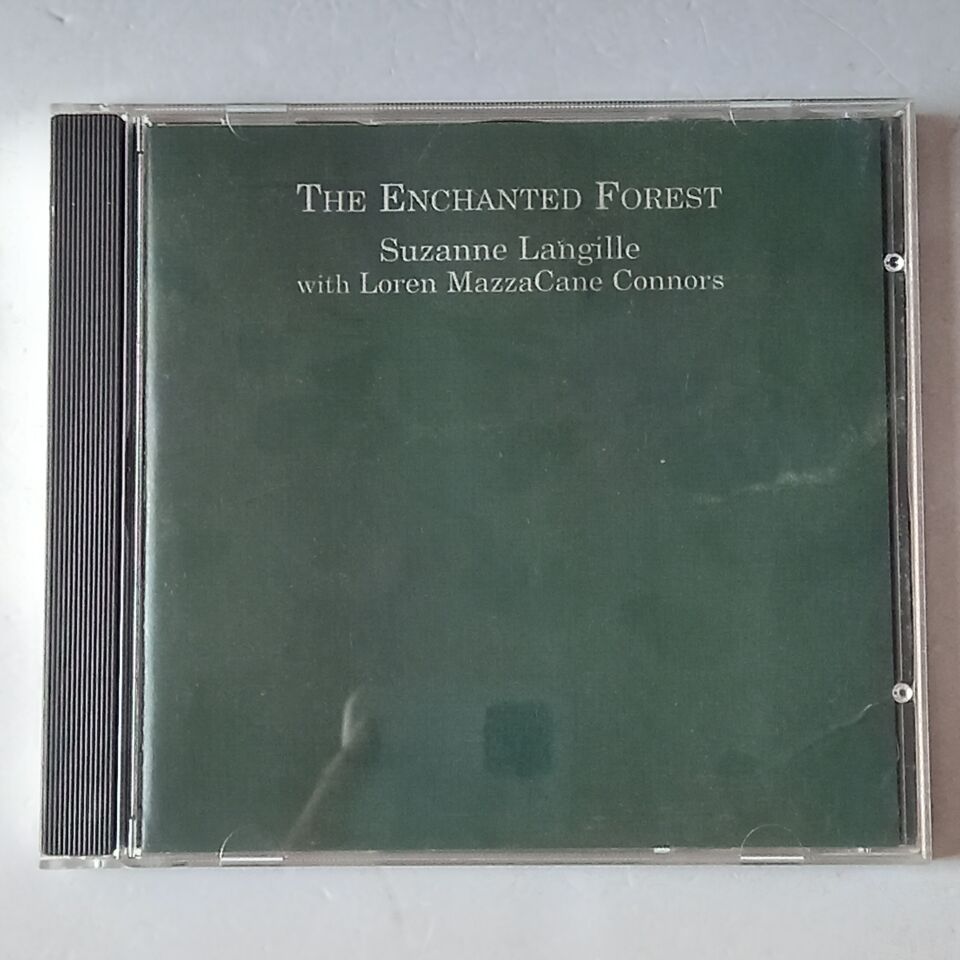 SUZANNE LANGILLE, LOREN MAZZACANE CONNORS – THE ENCHANTED FOREST (1998) - CD 2.EL