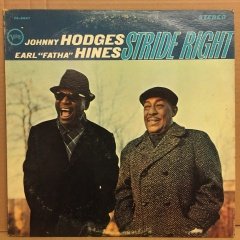 JOHNNY HODGES & EARL ''FATHA'' HINES - STRIDE RIGHT 2.EL PLAK