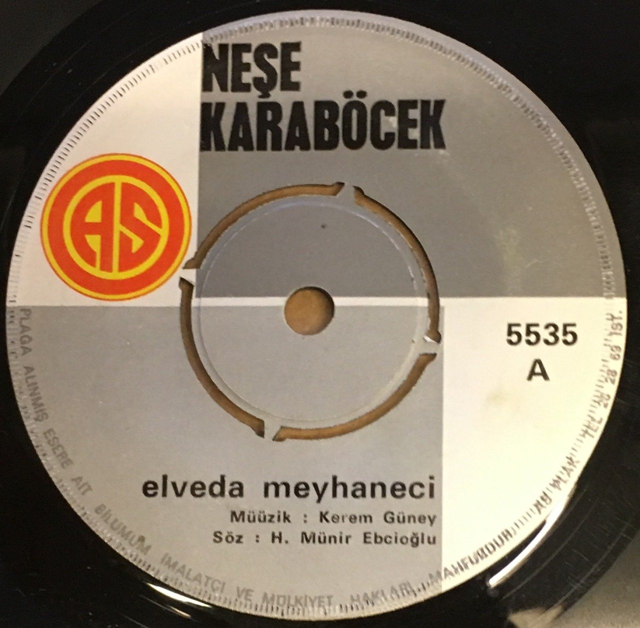 NEŞE KARABÖCEK - ELVEDA MEYHANECİ / BU NASIL AŞK BÖYLE 7'' 45 DEVİR
