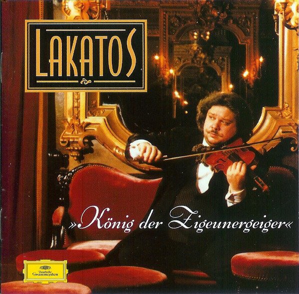 ROBY LAKATOS AND HIS ENSEMBLE - LAKATOS (1998) - CD DEUTSCHE GRAMMOPHON KLASİK ÇİGAN 2.EL