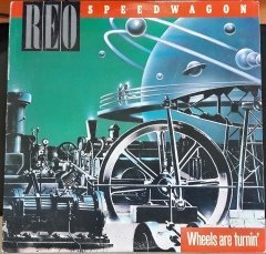 REO SPEEDWAGON - WHEELS ARE TURNIN' (1984) - 2.EL PLAK