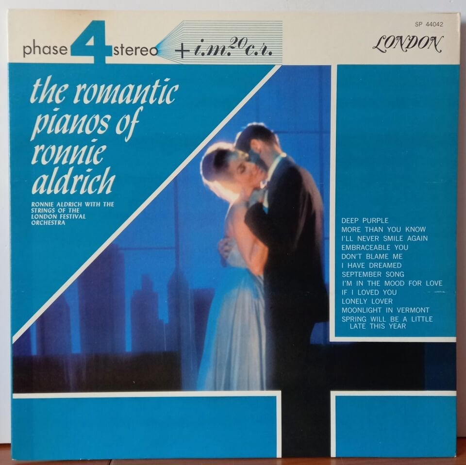 RONNIE ALDRICH WITH THE STRINGS OF THE LONDON FESTIVAL ORCHESTRA – THE ROMANTIC PIANOS OF RONNIE ALDRICH (1964) - LP 2.EL PLAK