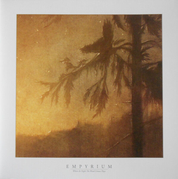 EMPYRIUM - WHERE AT NIGHT THE WOOD GROUSE PLAYS (1999) - LP 2023 WHITE COLOURED EDITION SIFIR PLAK