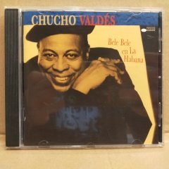 CHUCHO VALDÉS – BELE BELE EN LA HABANA (1998) - CD 2.EL
