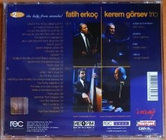 FATİH ERKOÇ / KEREM GÖRSEV TRIO - THE LADY FROM ISTANBUL / LIVE PERFORMANCES - 2CD 2.EL