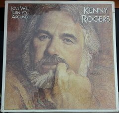 KENNY ROGERS - LOVE WILL TURN YOU AROUND (1982) - PLAK 2.EL
