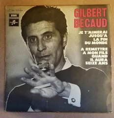 GILBERT BECAUD - JE T'AIMERAI JUSQU'A LA FIN DU MONDE / A REMETTRE ... (1970) - 7'' 45 DEVİR SINGLE PLAK