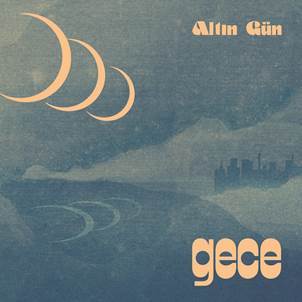 ALTIN GÜN - GECE (2019) - LP SIFIR PLAK