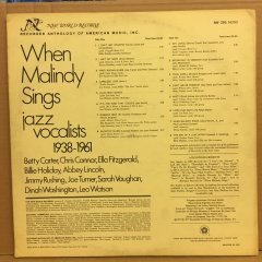 WHEN MALINDY SINGS JAZZ VOCALISTS 1938-1961 BETTY CARTER CHRIS CONNOR B HOLIDAY A LINCOLN S VAUGHAN