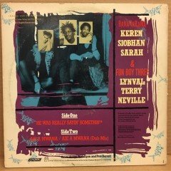 BANANARAMA - REALLY SAYIN' SOMETHIN' / AIE A MWANA (1981) - 12'' MAXI SINGLE PLAK 2.EL