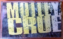MOTLEY CRUE - MOTLEY CRUE CASSETTE MADE IN TURKEY ''NEW''