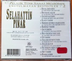 TÜRK MUSİKİ'SİNİN UNUTULMAYAN BESTECİLERİ 2 - SELAHATTİN PINAR (1992) GÖKSOY PLAKÇILIK CD 2.EL