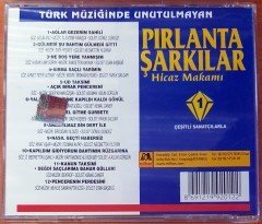 TÜRK MÜZİĞİNDE UNUTULMAYAN PIRLANTA ŞARKILAR 1 / HİCAZ MAKAMI CD 2.EL