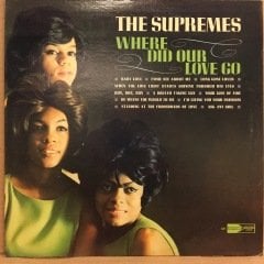 SUPREMES - WHERE DID OUR LOVE GO (1964) 2.EL PLAK