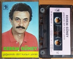 KEREM GÜNEY - GÖĞSÜMDE DÖRT KURŞUN YARASI (1987) DOĞU KASET 2.EL