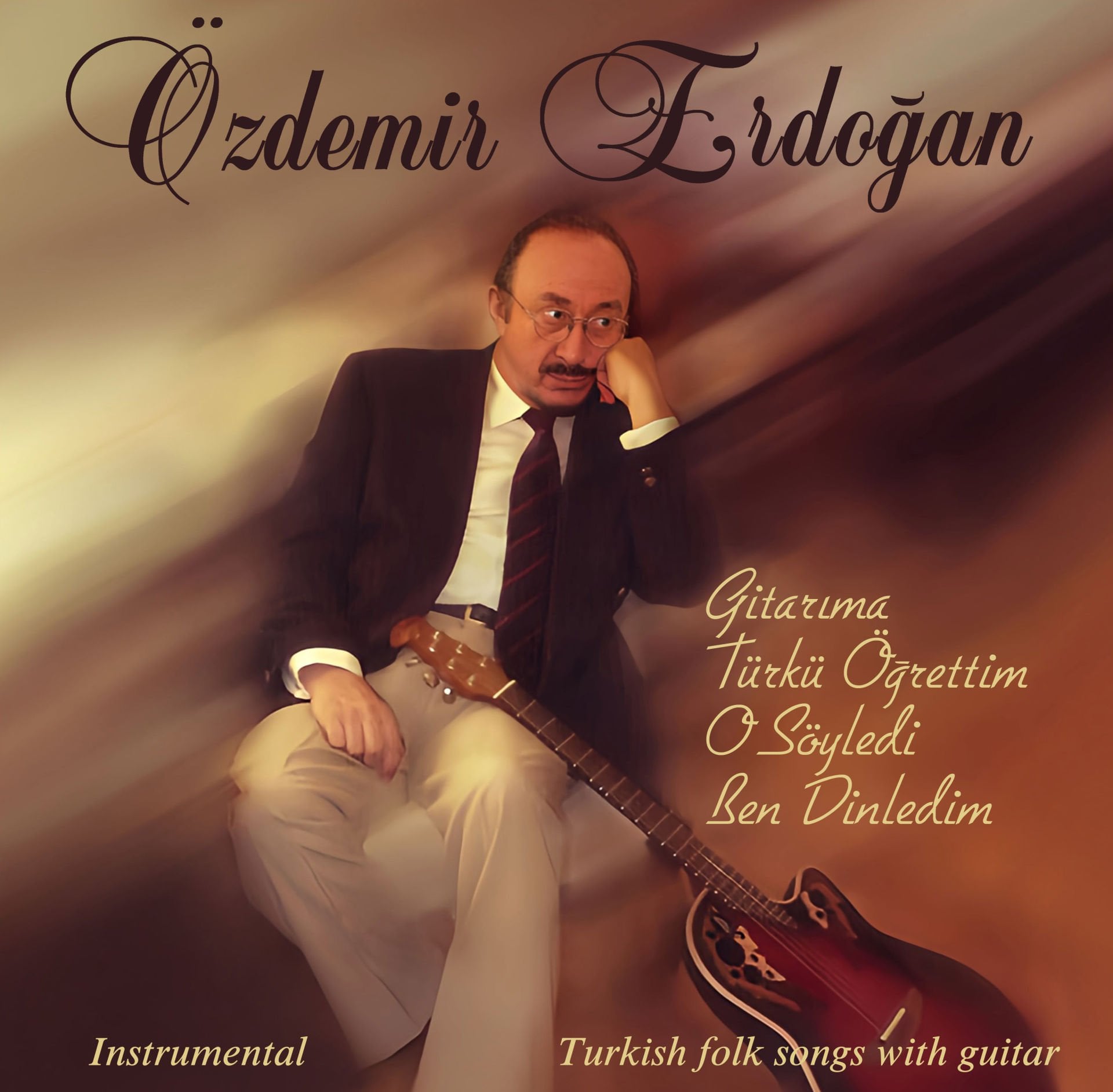 ÖZDEMİR ERDOĞAN - GİTARIMA TÜRKÜ ÖĞRETTİM O SÖYLEDİ BEN DİNLEDİM (2004) - LP 2025 BASIM SIFIR PLAK