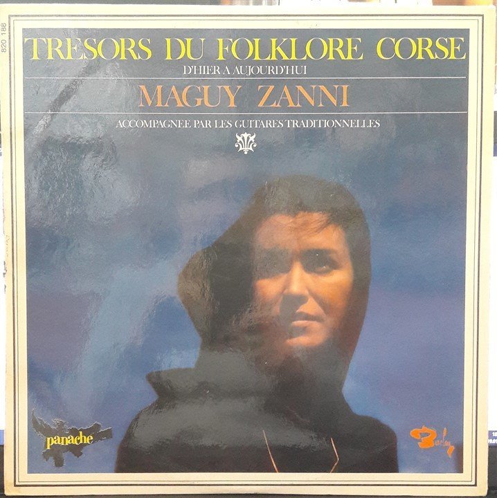 MAGUY ZANNI - TRESORS DU FOLKLORE CORSE - 2.EL PLAK