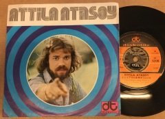 ATTİLA ATASOY - KURTULAMAZSIN / HABERLER 7'' 45 DEVİR