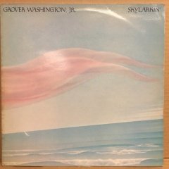 GROVER WASHINGTON JR - SKYLARKIN 1980 2.EL PLAK
