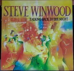 STEVE WINWOOD - TALKING BACK TO THE NIGHT (1982) - 2.EL PLAK