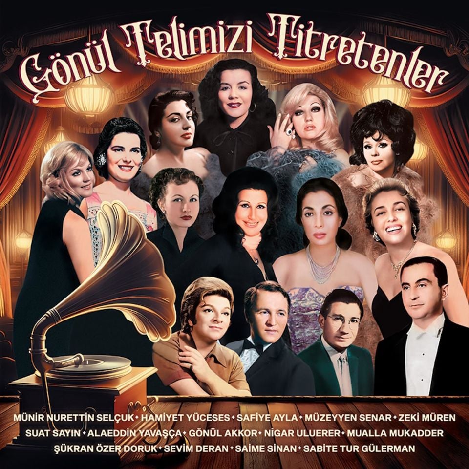 GÖNÜL TELİMİZİ TİTRETENLER - VOL 1 KARIŞIK TÜRK SANAT MÜZİĞİ / MÜNİR NURETTİN SELÇUK SAFİYE AYLA ZEKİ MÜREN MÜZEYYEN SENAR HAMİYET YÜCESES ... - LP 2024 BASIM SIFIR PLAK