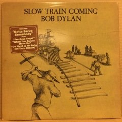 BOB DYLAN - SLOW TRAIN COMING (1979) - 2.EL PLAK