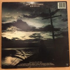 BOB DYLAN - SLOW TRAIN COMING (1979) - 2.EL PLAK