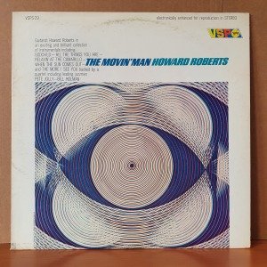 HOWARD ROBERTS - THE MOVIN' MAN (1966) - LP 2.EL PLAK