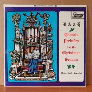 BACH / CHORALE PRELUDES FOR THE CHRISTMAS SEASON / WALTER KRAFT (1967) - LP 2.EL PLAK