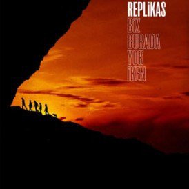 REPLİKAS - BİZ BURADA YOK İKEN (2012) - ADA MÜZİK CD SIFIR