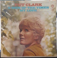 PETULA CLARK - A SIGN OF THE TIMES MY LOVE - 2.EL PLAK