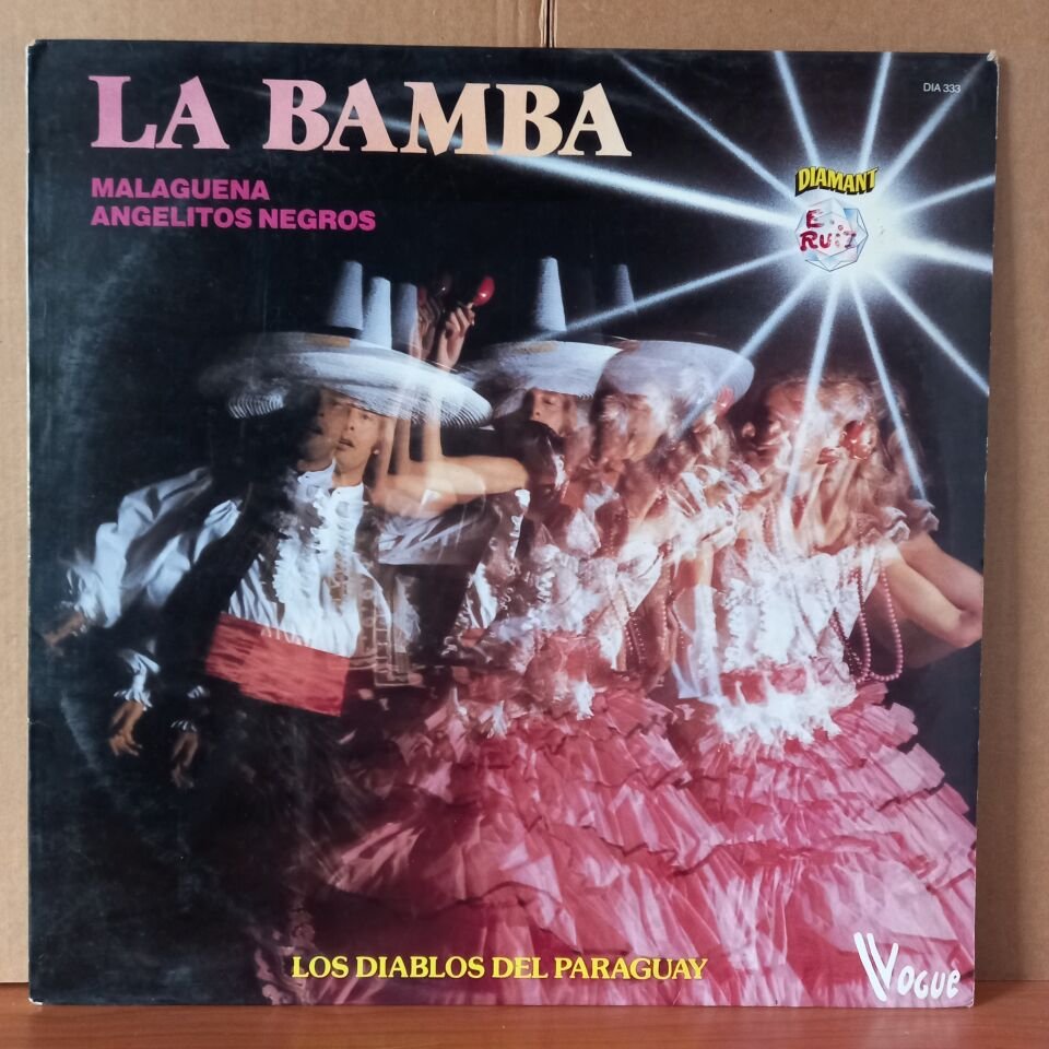 LOS DIABLOS DEL PARAGUAY – LA BAMBA (1980) - LP 2.EL PLAK