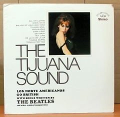 THE TIJUANA SOUND LOS NORTE AMERICANOS LP 2.EL