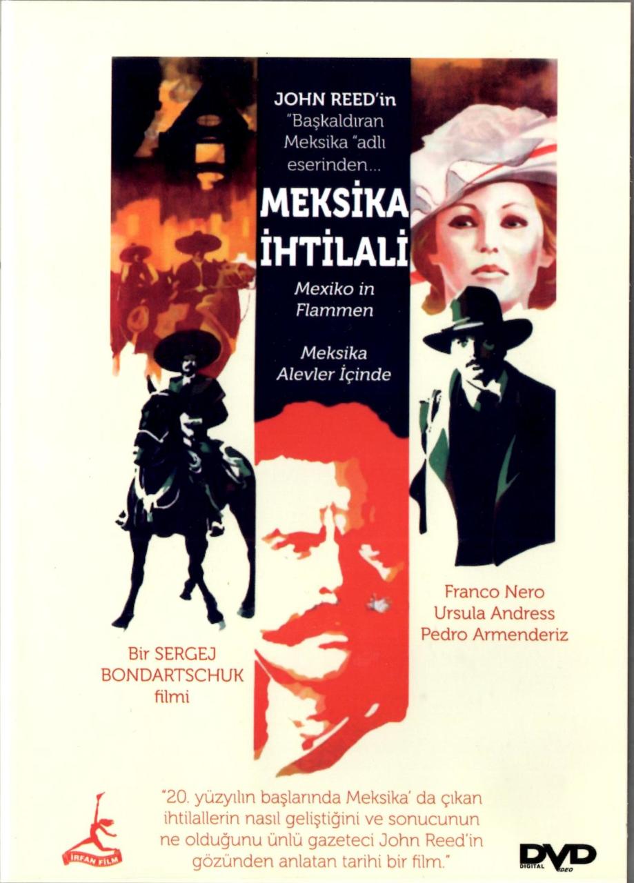 MEKSİKA İHTİLALİ - MEXICO IN FLAMMEN - FRANCO NERO - URSULA ANDRESS - SERGEJ BONDARTSCHUK - DVD 2.EL (JOHN REED)
