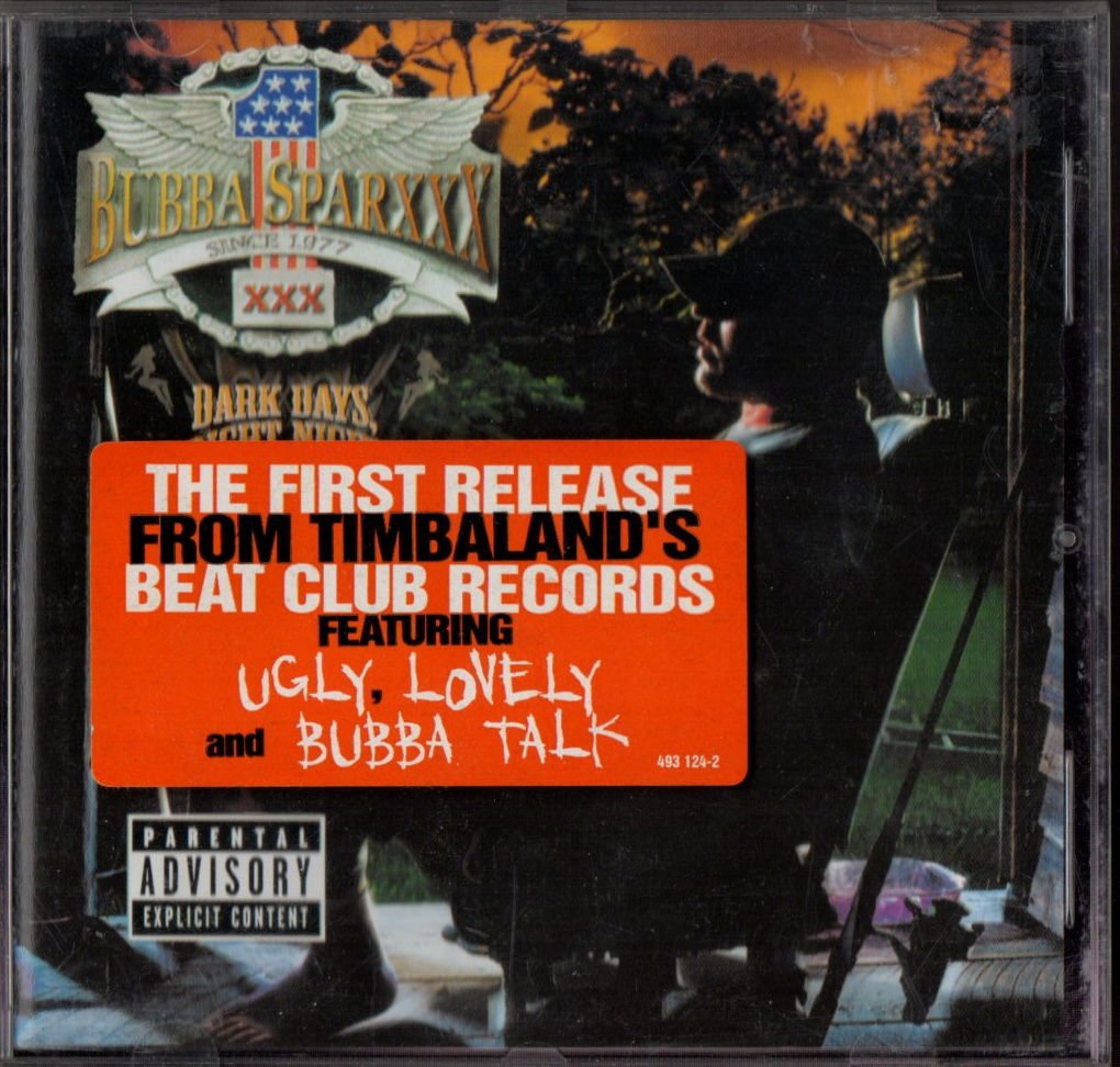 BUBBA SPARXXX – DARK DAYS, BRIGHT NIGHTS (2001) - CD 2.EL
