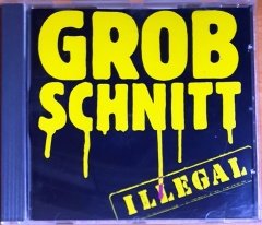 GROBSCHNITT - ILLEGAL (1981) - CD 1989 METRONOME REISSUE 2.EL