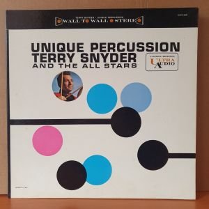 UNIQUE PERCUSSION / TERRY SNYDER AND THE ALL STARS (1960) - LP 2.EL PLAK