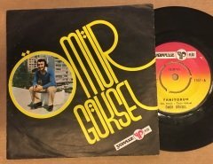 ÖMÜR GÖKSEL - YANIYORUM / GÖZLERİM YOLDA 7'' 45 DEVİR