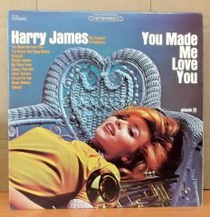 HARRY JAMES - YOU MADE ME LOVE YOU LP 2.EL